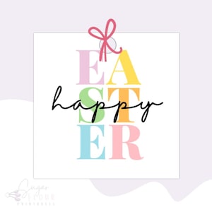May include: A white square card with the word "EASTER" in pastel colors, with "happy" written in black script. A pink bow is attached to the top. The card is a printable design for Easter.