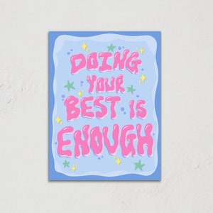 Art Print "BEST IS ENOUGH" | Pastel | Wall Decor | Poster | Aesthetic | Y2K | Dreamy | Motivational | Typography | Inspirational | Quote