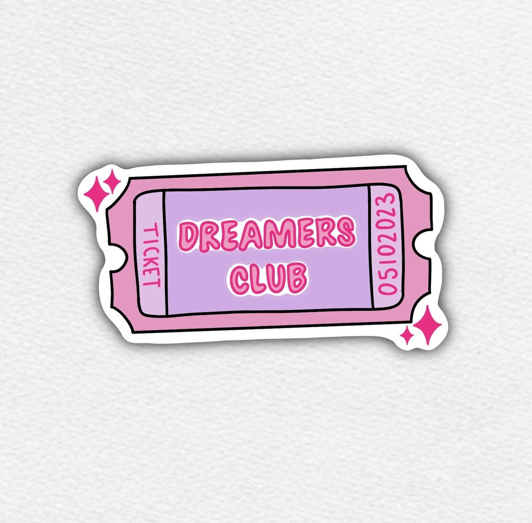 Sticker dreamers Club Ticket Aesthetic Cute Y2K Dreamy Etsy