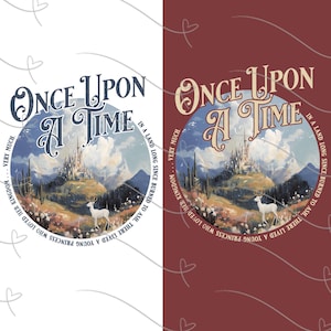 Könnte beinhalten: Ein Design mit dem Text "Once Upon a Time" in einer verzierten Schriftart, mit einer Schlossillustration und einem Hirsch. Das Design befindet sich auf einem weißen und weinroten Hintergrund mit dekorativen Herzen.