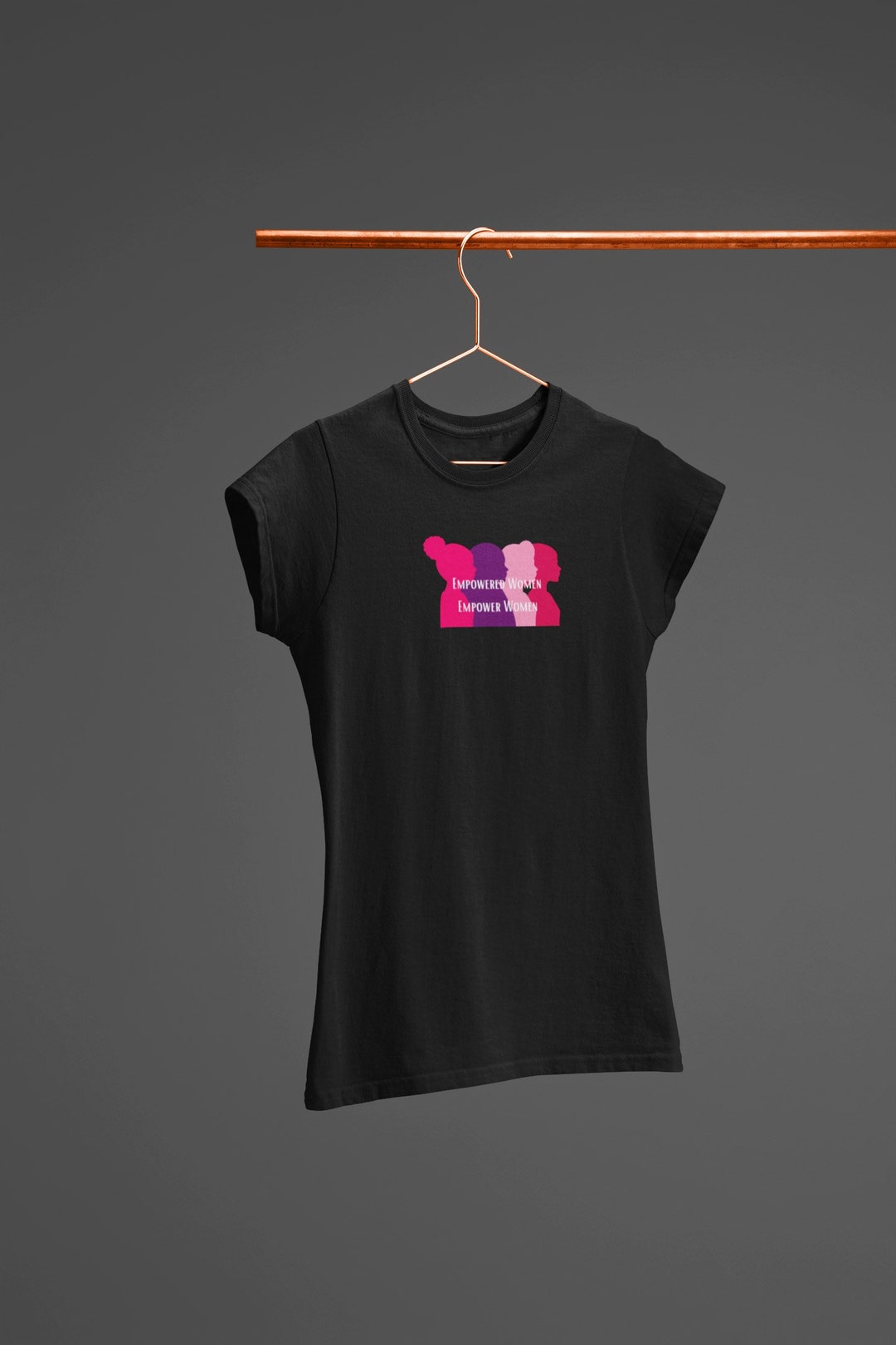 Empowered Women Empower the World Inspiring Graphic T-shirt