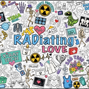 May include: A colorful collage featuring the text RAdiating LOVE surrounded by various radiology-themed illustrations including skeletons, X-ray images, radiation symbols, medical equipment, hearts, bones, and lab coats on a white background.