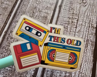 I'm This Old, Millennial, Cassette, Floppy Disk, VHS, Retro, Funny, Sticker