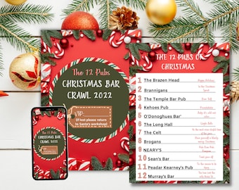 May include: A Christmas Bar Crawl 2022 design with a red background, candy cane borders, and a list of pubs. Includes a smartphone displaying the same design. Ornaments and pine branches complete the festive theme.