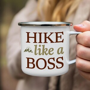 Hike Like A Boss Mug, Motivational Hiking Mug, Outdoor Enthusiast Gift, Camping Coffee Cup, Adventure Lover Present, Funny Hiking Mug