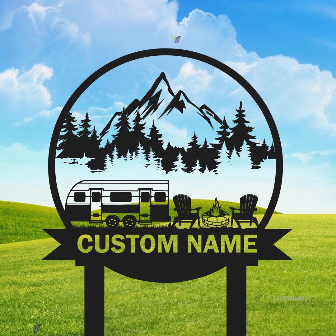 Custom Camping Metal Sign Yard Sign Camper Decor Camping Etsy