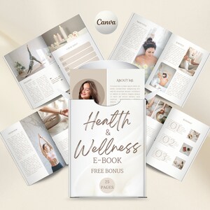 Op de afbeelding: Een e-book getiteld "Health & Wellness" met een gratis bonus, met 25 pagina's. De omslag heeft een vak met een foto van een vrouw. De pagina's tonen afbeeldingen van yoga, spabehandelingen en gezond leven.