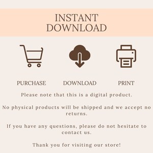 May include: Cream-colored graphic with the words "INSTANT DOWNLOAD" at the top. Below are icons for a shopping cart, a cloud with a downward arrow, and a printer. Text below the icons reads "PURCHASE", "DOWNLOAD", and "PRINT".