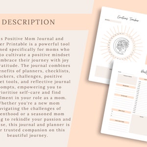 May include: A printable Positive Mom Journal and Planner with a light beige background. The journal includes an emotions tracker and a daily planner. The emotions tracker has a sunburst design with a woman's profile. The daily planner has sections for daily schedule and meal plan.