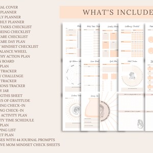 May include: A collection of printable planner pages in a soft peach and white color scheme. The pages include checklists, trackers, and planning templates for various aspects of life, with the text "WHAT'S INCLUDED" at the top.