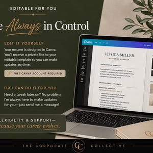 May include: A laptop displaying a resume template in Canva with the text You're Always in Control, Edit It Yourself, and Or I Can Do It For You. The screen shows a resume for Jessica Miller, Marketing Manager, alongside a notebook and pen.