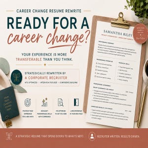 May include: A career change resume rewrite service advertisement featuring a clipboard with a sample resume for Samantha Riley, a dark green notebook with the text Your Next Chapter Starts Here, and a gold pen on a light background with text.