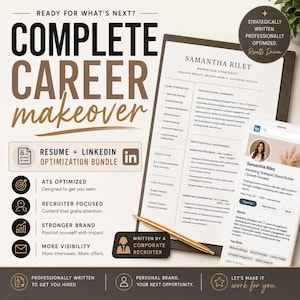 May include: A resume and LinkedIn optimization bundle featuring the text Complete Career Makeover. The document displays a professional resume for a marketing strategist, a gold pen, and a smartphone showing a LinkedIn profile page with a headshot.