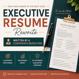May include: A professional resume document for Olivia Wilson, Senior Operations Executive, clipped to a dark green board with a black pen. The text reads Executive Resume Rewrite, Written by a Corporate Recruiter, Leadership Positioning, and ATS Optimized.