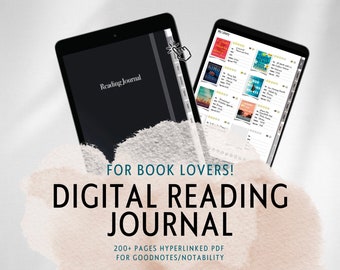 May include: A digital reading journal displayed on two tablets, featuring a black cover with the text Reading Journal and a library page with book covers and star ratings. Text reads FOR BOOK LOVERS! DIGITAL READING JOURNAL 200+ PAGES HYPERLINKED PDF FOR GOODNOTES/NOTABILITY.