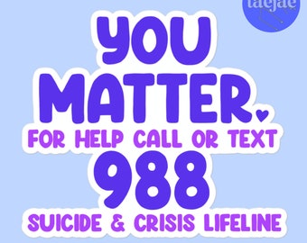 TU CONTA - 988 - Suicide & Crisis Lifeline / Adesivo
