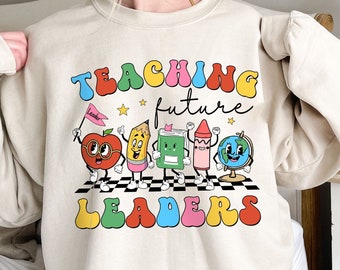 Teaching Future Leaders Shirt, Groovy Teacher Shirt, Vintage Teacher Shirt, Back To School Shirt, Retro Teacher Appreciation Gift