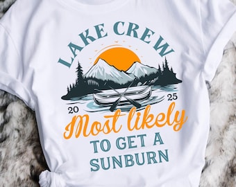 Personalized Family Lake Vacation Shirt, Most Likely to Lake Crew Shirts, Matching Family Lake Vacation Shirts, Lake Lover Gift