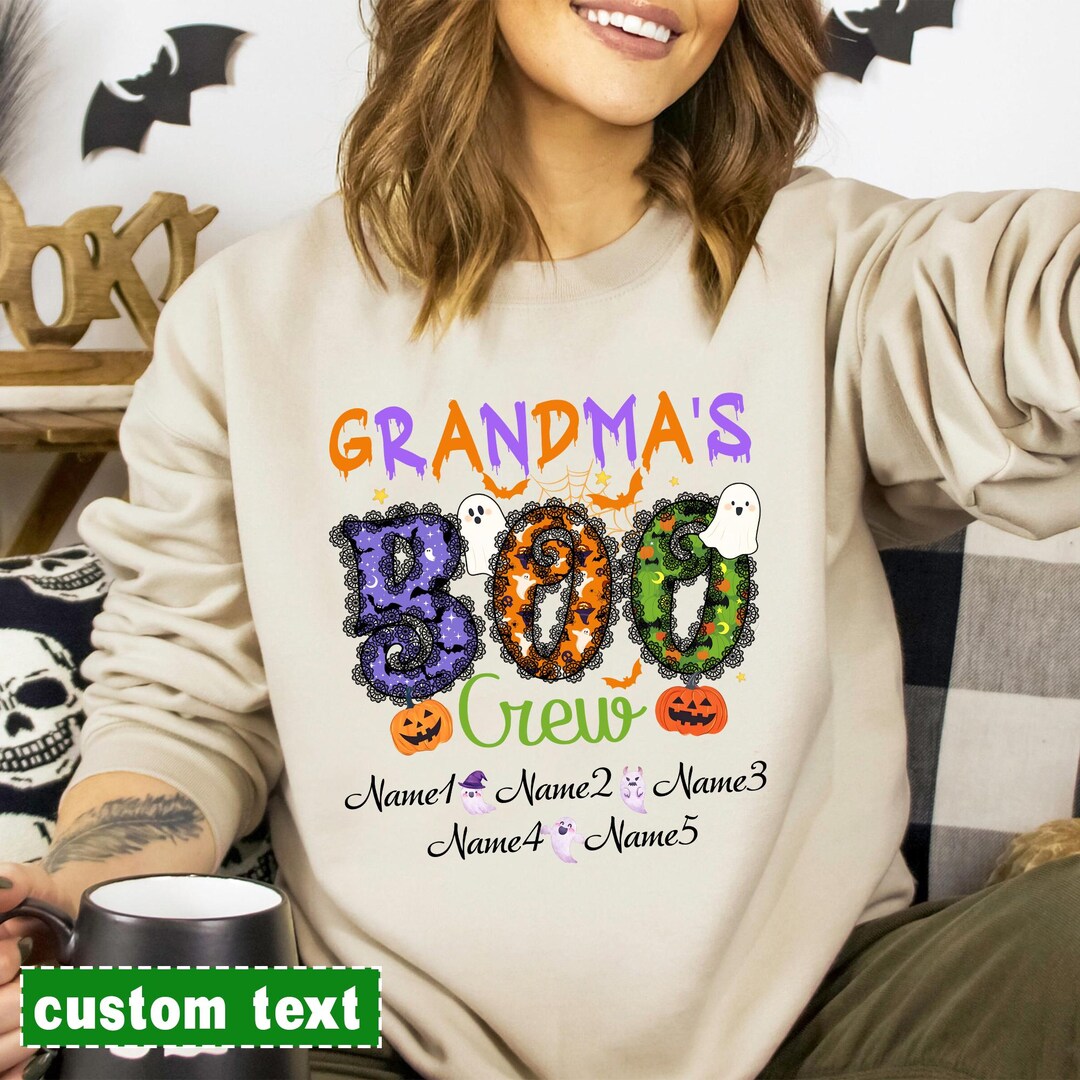 Custom Halloween Grandmas Boo Crew With Grandchildren Name Sweatshirt ...