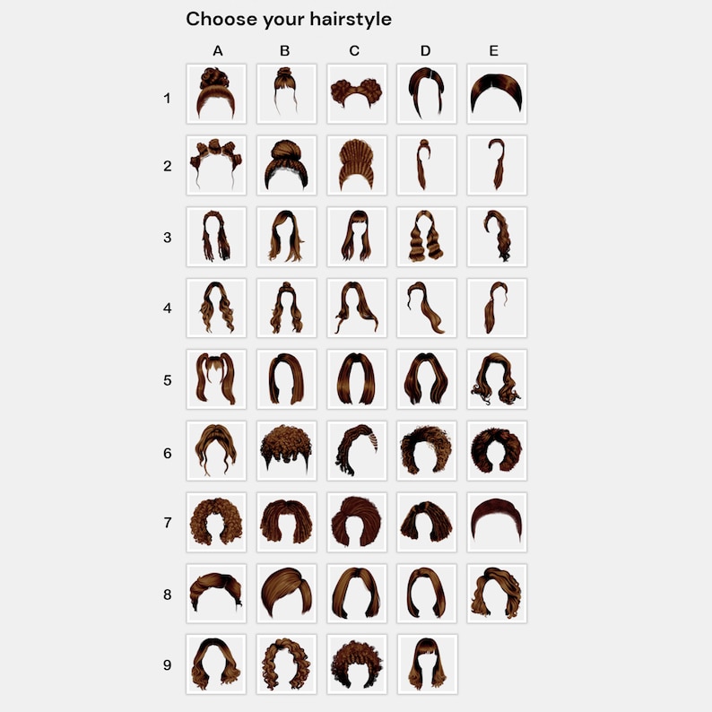 May include: A chart with nine rows of five hairstyle options labeled A through E. Each row is numbered 1 through 9. The hairstyles are brown and include options like ponytails, buns, and curly hair.
