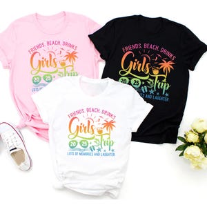 Girls Trip 2025 Shirt, Girls Travel Tee, Girls Vacation Shirts, Friends Vacation 2025, 2025 Trip Matching Tees, Summer Family Vacation