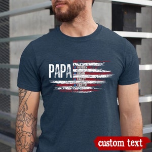 Camisa personalizada para papai, nome personalizado para avô com nomes de netos, camisa para o dia dos pais para avô e pai, camisa para papai com a bandeira dos EUA, presente para o dia dos pais