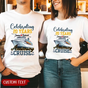 Personalized Celebrating Anniversary Cruise Shirt, Custom Anniversary 20 Years, Wedding Anniversary Shirt, Anniversary Couple Shirt
