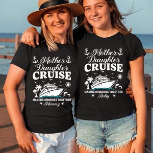 Personalized Mother and Daughter Cruise Shirts, Custom Name Daughter Mom Cruise Shirt, Mother Daughter Trip Tee, Custom Family Cruise Shirt