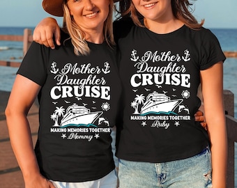 Personalized Mother and Daughter Cruise Shirts, Custom Name Daughter Mom Cruise Shirt, Mother Daughter Trip Tee, Custom Family Cruise Shirt