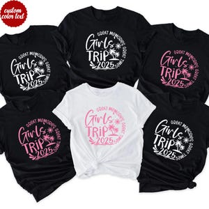 Personalized Girls Trip with Custom Destination Shirt, 2025 Girls Trip Custom Great Memories Great Times, Girls Travel Matching Shirts