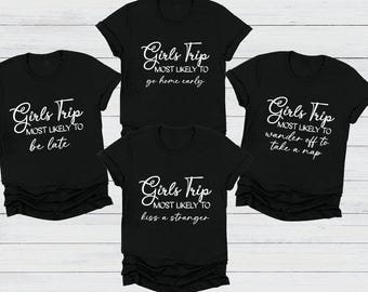 Personalized Most Likely To Girls Trip Shirts, 2025 Group Vacation Shirt, Birthday Drinking Shirt, Girls Weekend Shirt, Girl Vacation Tees