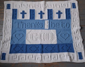 Thanks Be To GOD Crochet Blanket
