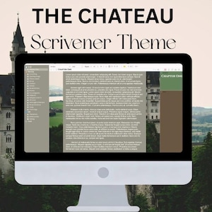 May include: A computer monitor displays the text "THE CHATEAU Scrivener Theme." The screen shows a writing program interface with text and a castle image. A castle is visible in the background, with green trees and a light-colored sky.