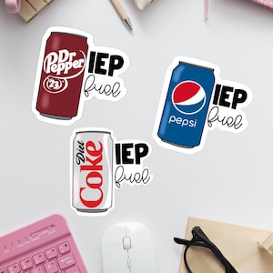 Funny CUSTOMIZABLE Soda Pop IEP Fuel Sticker | Teacher Sticker | Special Education Teacher Decal