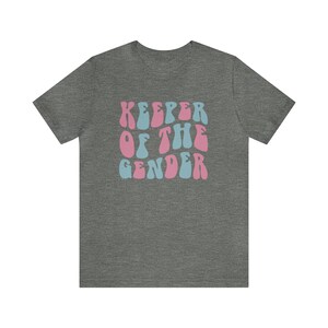 Gender Reveal - Keeper of the Gender Unisex Jersey Short Sleeve Tee