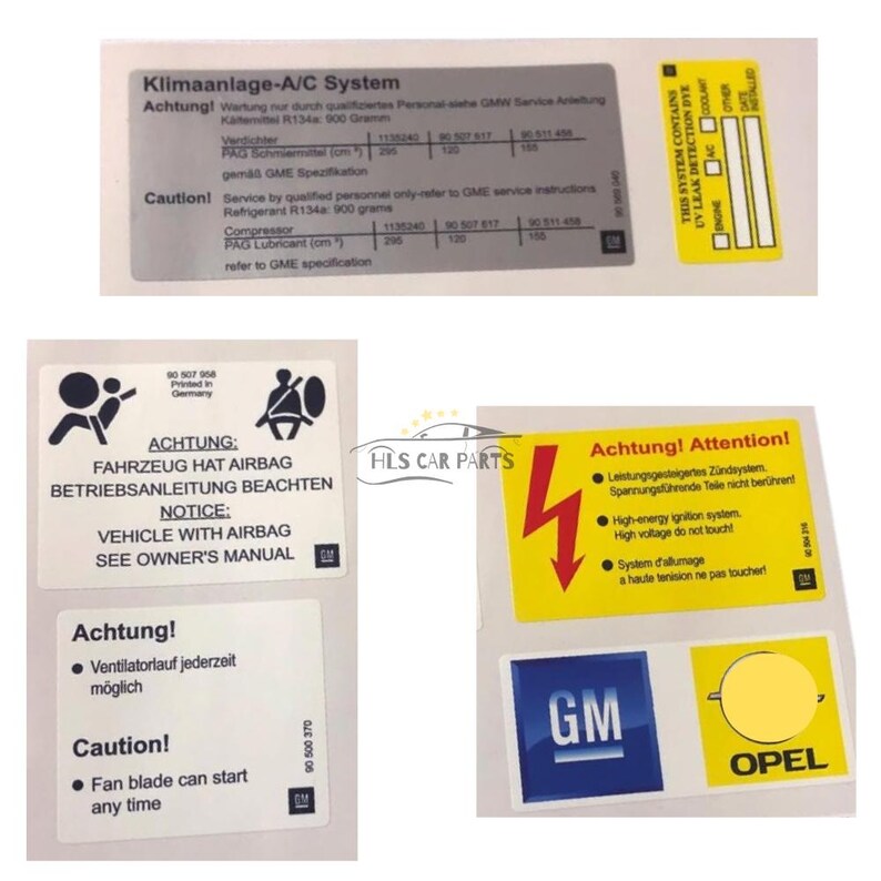 Pode incluir: Um conjunto de autocolantes de aviso e informa&ccedil;&atilde;o para autom&oacute;veis. Os autocolantes incluem texto em alem&atilde;o e ingl&ecirc;s, com avisos sobre airbags, alta tens&atilde;o e sistemas de ar condicionado. Os autocolantes tamb&eacute;m apresentam os logotipos da GM e da Opel.