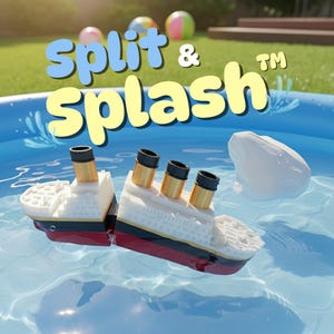 May include: A toy ship split in two, floating in a blue pool. The ship is white with black and red accents, and gold smokestacks. The text "Split & Splash" is above the ship, with beach balls in the background.