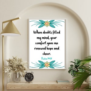 Psalm 94:19, When doubts filled my mind, Bible Verse Wall Art, Scripture Download, Christian Gift, Bible Verse Printable Scripture Wall Art.