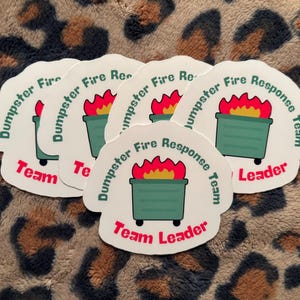 Dumpster Fire Response - Team Leader