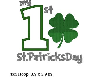 My First St. Patricks Day Embroidery Design. pes, dst, exp, hus, jef, vp3, vip, and xxx. Machine Embroidery Design