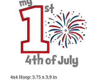 My First 4th of July Embroidery Design. pes, dst, exp, hus, jef, vp3, vip, and xxx. Machine Embroidery Design