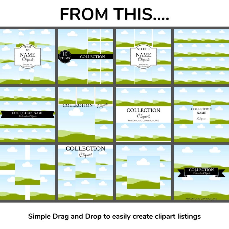 May include: A digital collage of 10 different clipart listing templates. Each template features a blue sky with white clouds and green hills. The templates include text boxes for the name of the clipart, the number of items in the set, and the collection name. The text "Simple Drag and Drop to easily create clipart listings" is at the bottom of the collage.