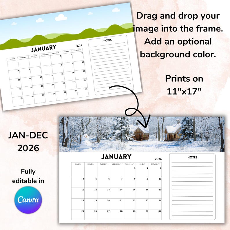 May include: Two 2026 January calendars with a landscape background. One calendar has a green and blue background, the other has a winter scene. The calendars are fully editable in Canva and print on 11"x17" paper.