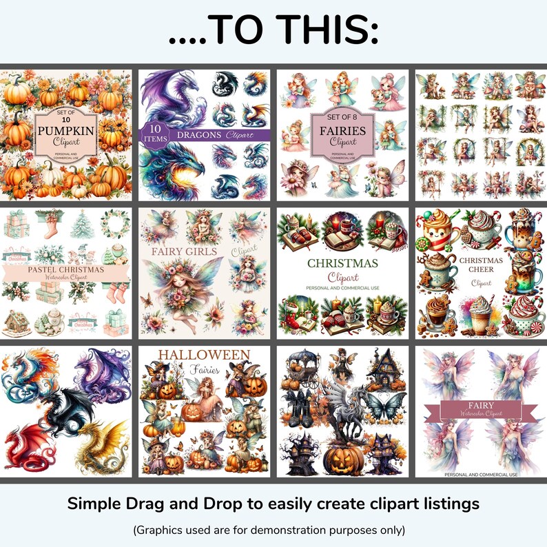 May include: A collage of digital clipart images featuring various themes, including pumpkins, dragons, fairies, Christmas, and Halloween. Each image is labeled with the theme and number of items included. The text "Simple Drag and Drop to easily create clipart listings" is at the bottom of the image.