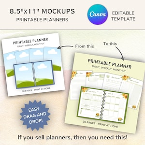 May include: A mockup of a printable planner with a sunflower design. The planner is 8.5 inches by 11 inches and has 30 pages. The text on the image reads "Printable Planner Daily, Weekly, Monthly".