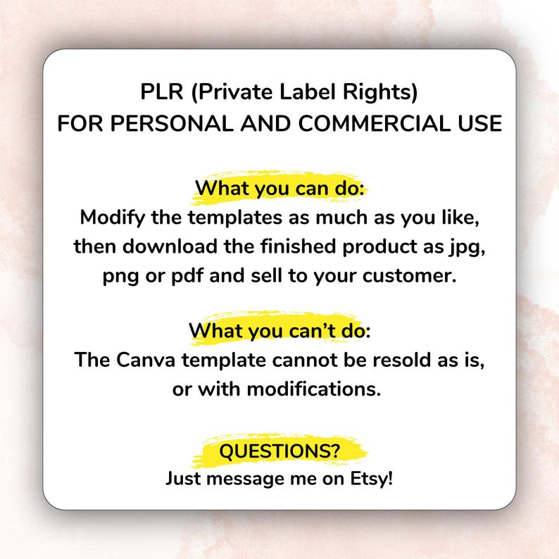 May include: White digital product information sheet with black text. The text includes "PLR (Private Label Rights)" and details on personal and commercial use, including modifying and selling templates. It also states what is not allowed.