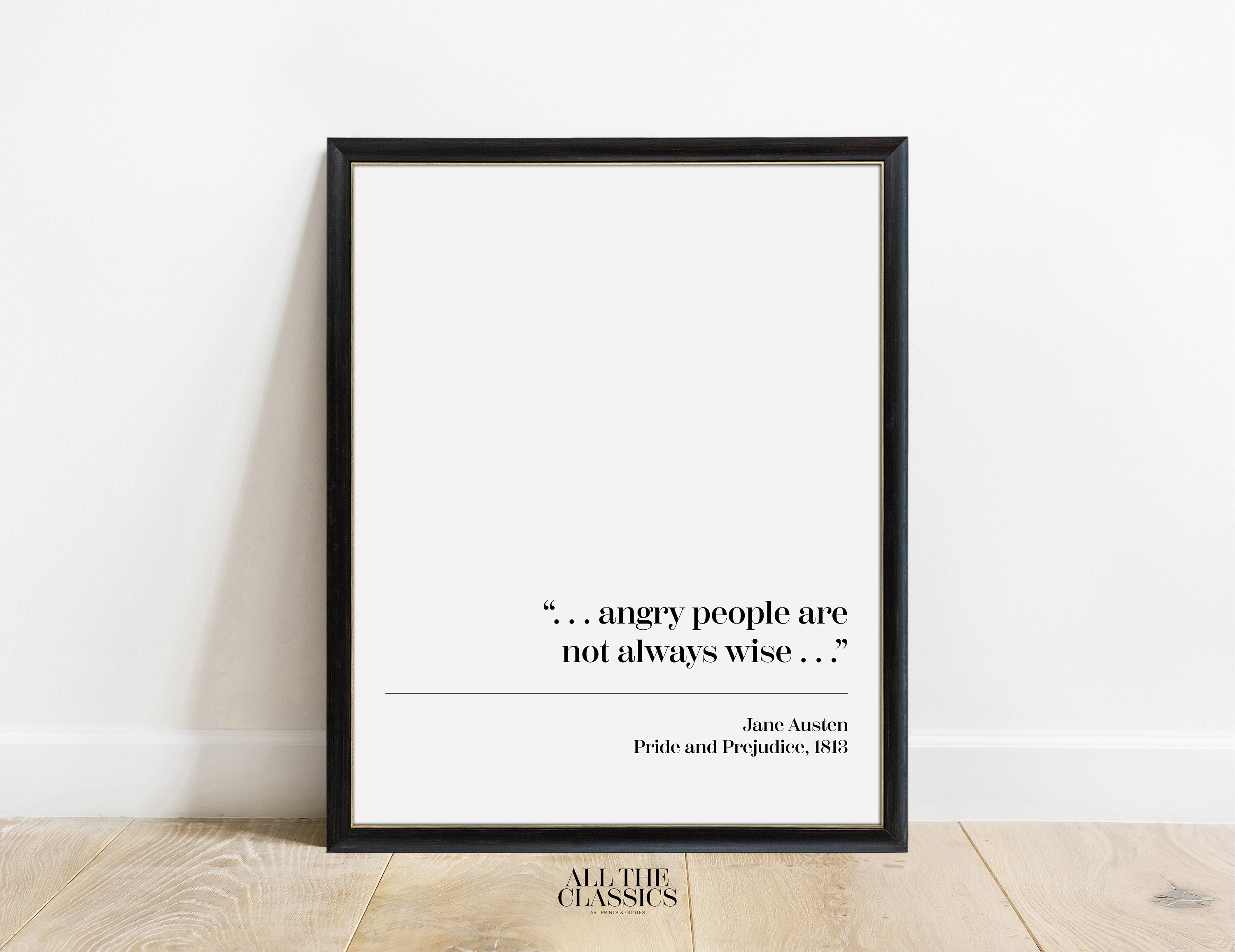 Book Quote Art Print | Printable Wall Art | Minimalist Literary Print |  Jane Austen | Pride and Prejudice | Angry People Are Not... | Right - Etsy, image size:3000x2313