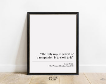 Book Quote Art Print | Printable Wall Art | Minimalist Literary Print | Oscar Wilde | The Picture of Dorian Gray | The only way... | Right