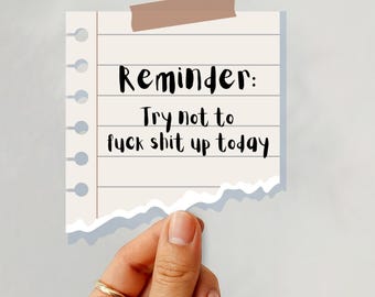 Funny Adulting Sticker | Planner Affirmations