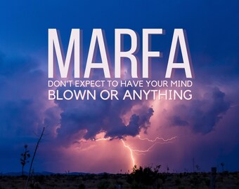 Marfa Hated on Yelp Poster, Hated on Yelp Series, Marfa Texas Wall Art, West Texas Landscapes, Fine Art Print, Funny Word Art Print